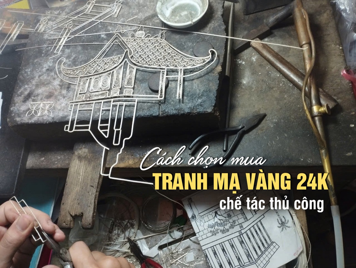 Cách chọn mua tranh mạ vàng 24K chuẩn do nghệ nhân kim hoàn chế tác 17