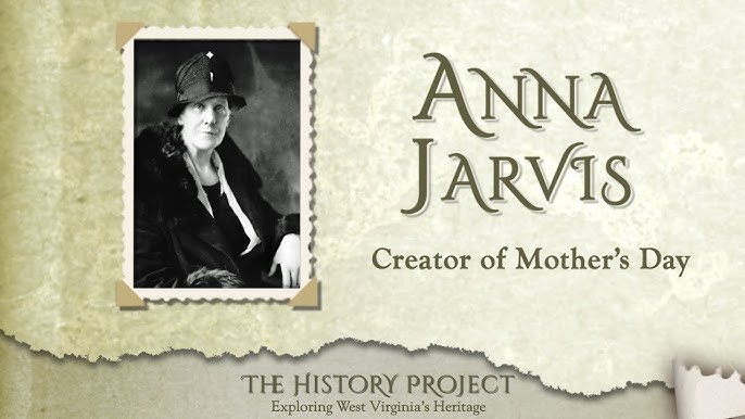 Ngày của Mẹ được khởi xưởng bởi Anna Jarvis tại Mỹ Ngày của Mẹ được khởi xưởng bởi Anna Jarvis tại Mỹ